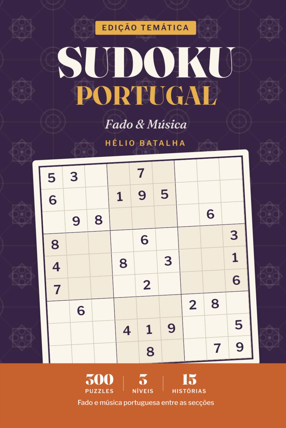 Sudoku Portugal: Large Print Sudoku in Portuguese — Fado & Música — 300 Puzzles for Adults & Seniors