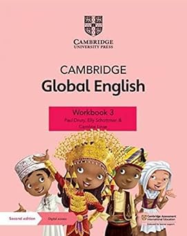 Cambridge Global English Workbook 3 with Digital Access 1 Year for Cambridge Primary and Lower Secondary English as a Second Language Cambridge Primary Global English