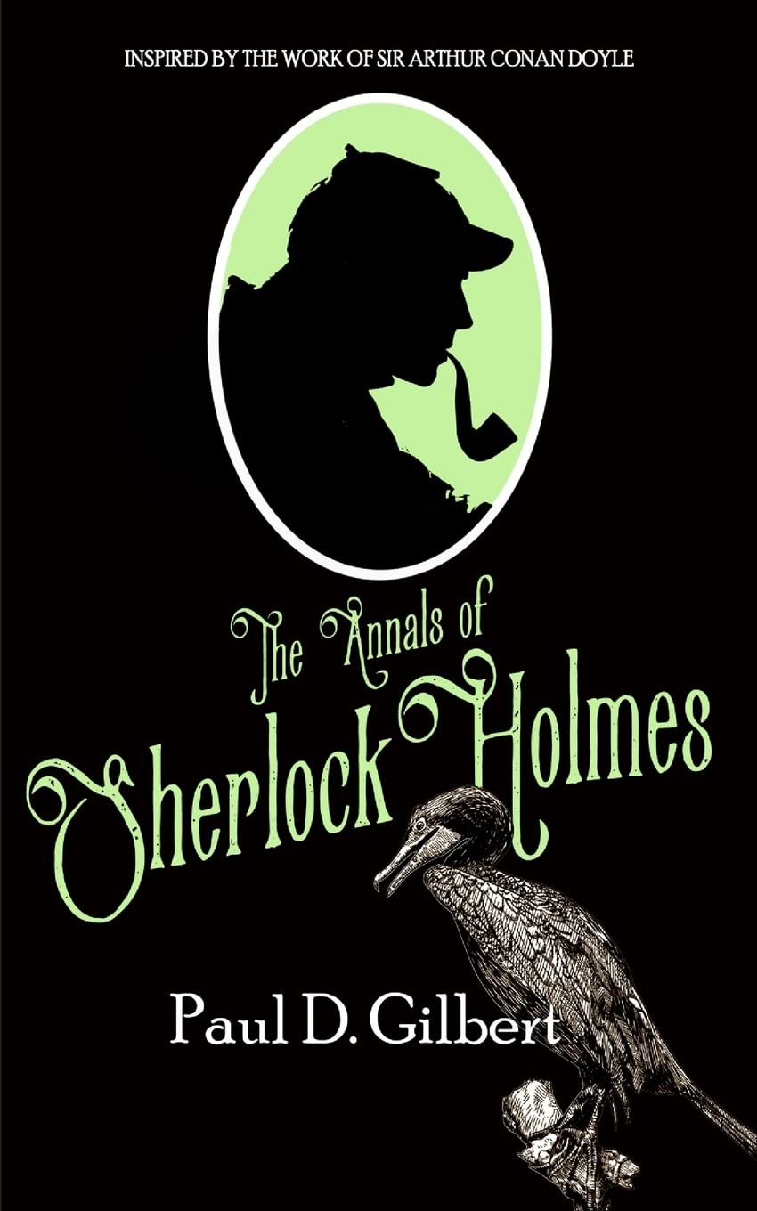 THE ANNALS OF SHERLOCK HOLMES: 3 (THE LOST FILES OF SHERLOCK HOLMES)