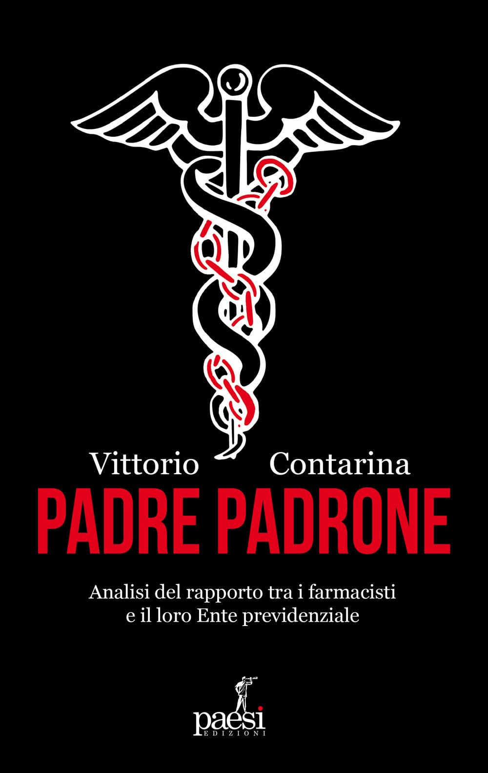 Padre Padrone. Analisi Del Rapporto Tra I Farmacisti E Il Loro Ente Previdenziale - 4
