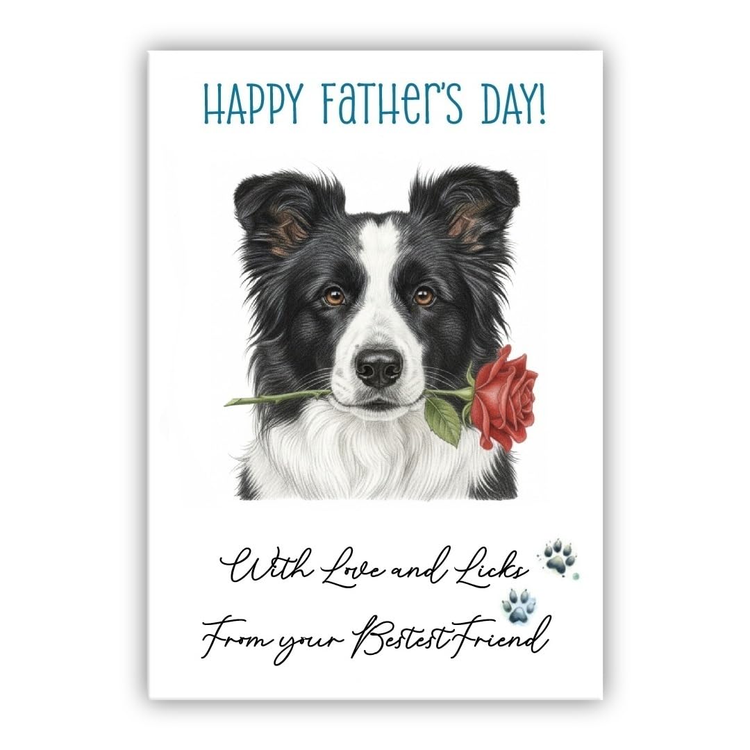 Father’s Day Card From the Dog – Cute Fathers Day Pet Card – “With Love and Licks” – Multiple Breeds Available (• Black and white Border Collie)