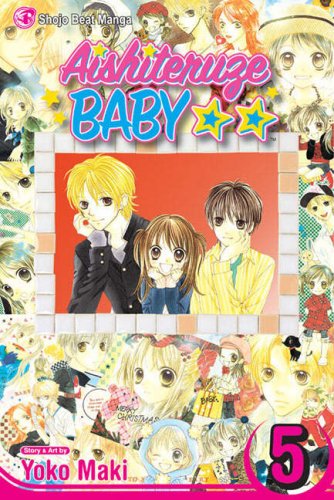 Aishiteruze Baby, Vol. 5      Paperback – December 5, 2006