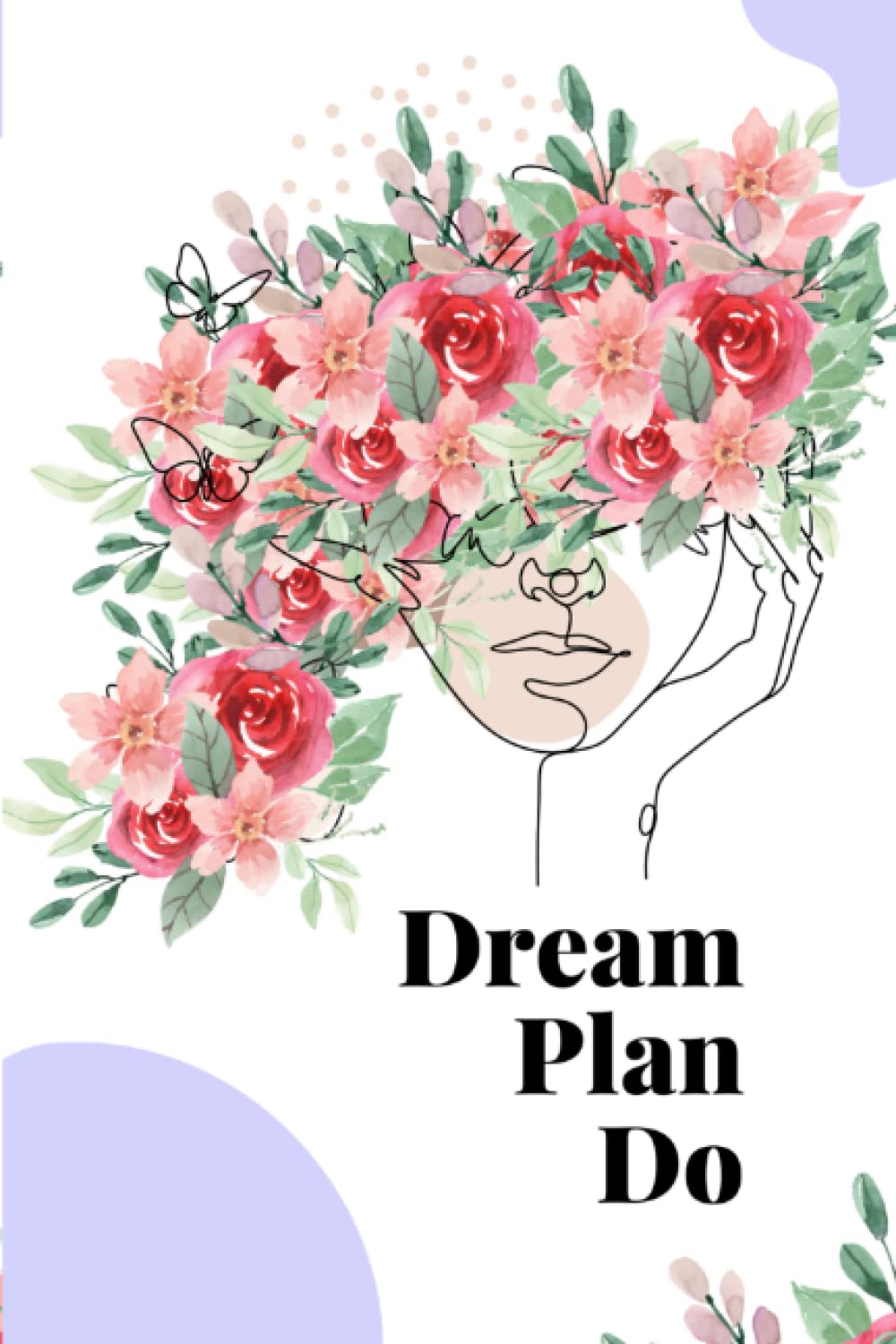 "Dream, Plan, Do" Themed Notebook/Daily Planner with Calendar 80 pages