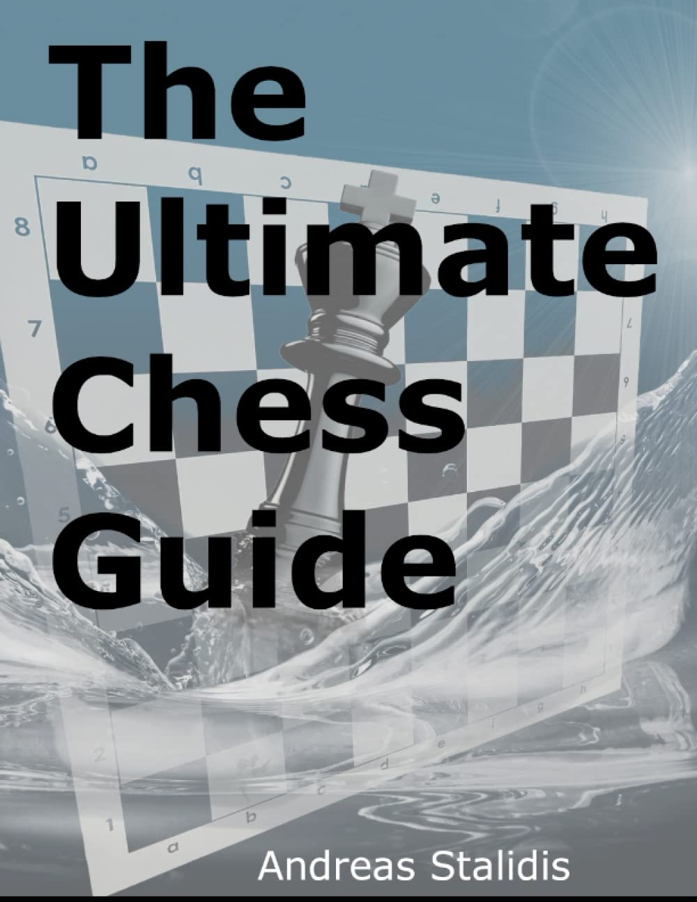 The Ultimate Chess guide