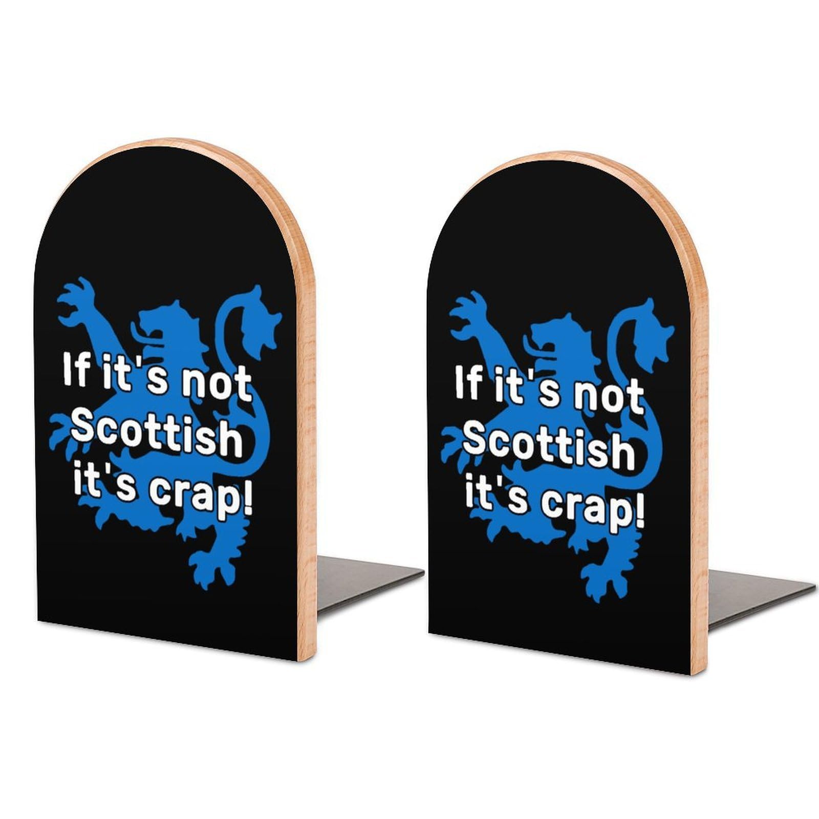Nclqvjxzkhw Style If It's Not Scottish-It's-Crap! Book Ends For Shelves Bookends Bookshelf Holder Stand Books Stopper Home Office Decor