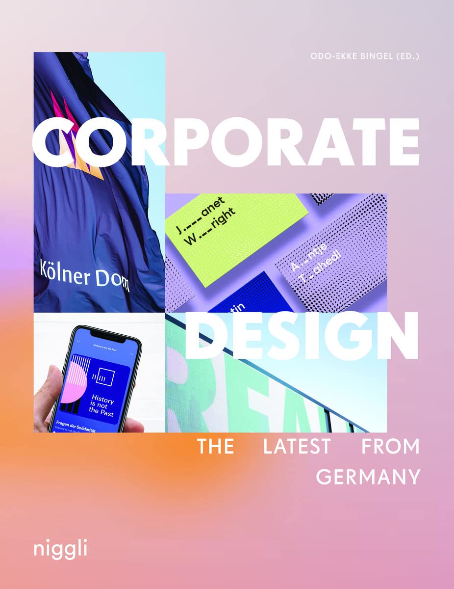 Corporate Design: The Latest from Germany guide branding identité visuelle livre
