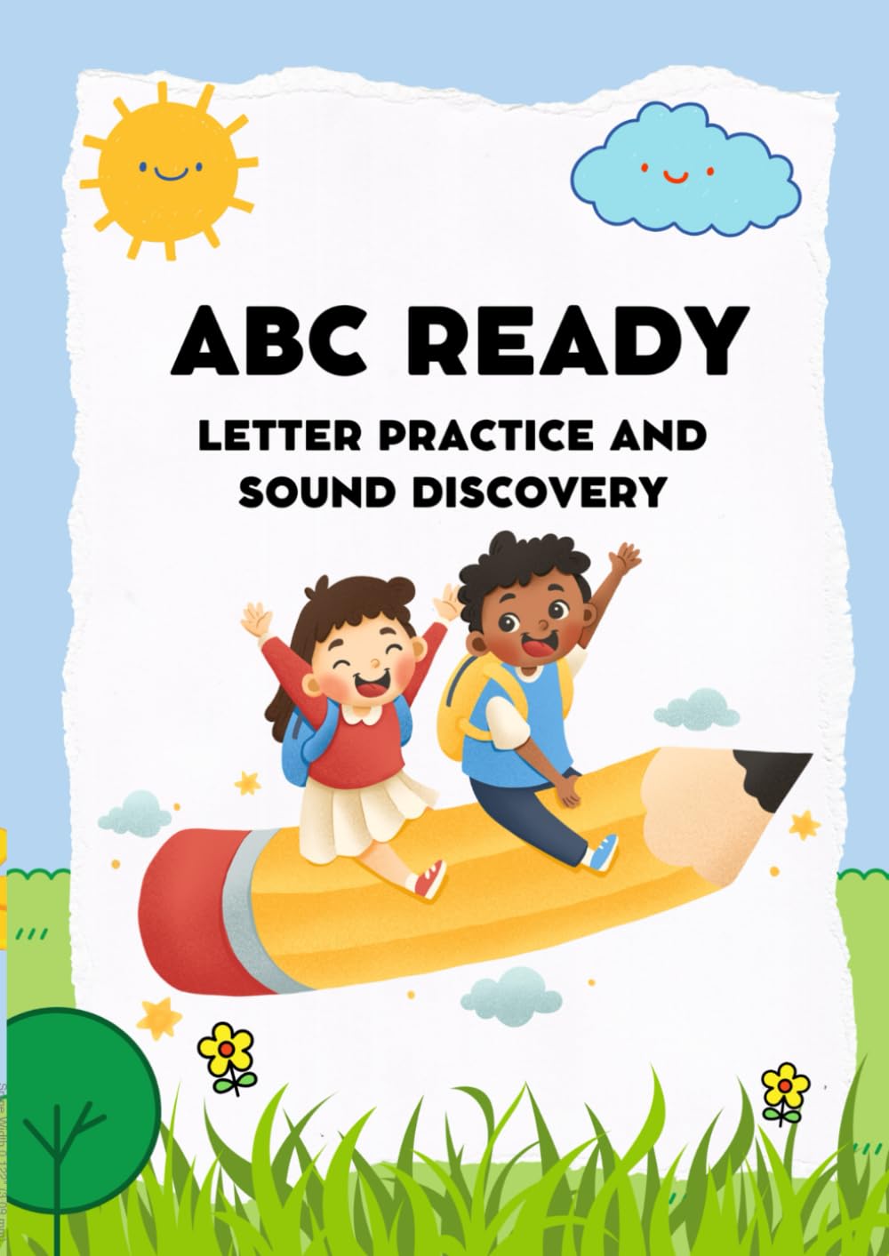 ABC Ready: Alphabet Workbook (Early Literacy Skills)
