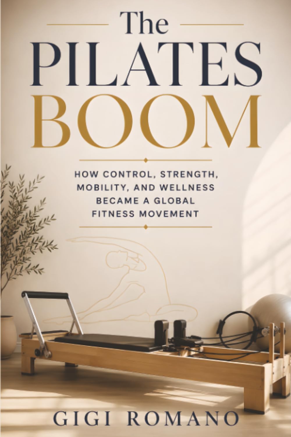 The Pilates Boom: How Control, Strength, Mobility, and Wellness Became a Global Fitness Movement