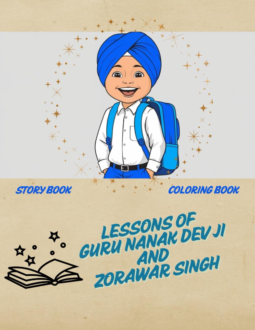 Lessons of Guru Nanak Dev Ji and Zorawar Singh