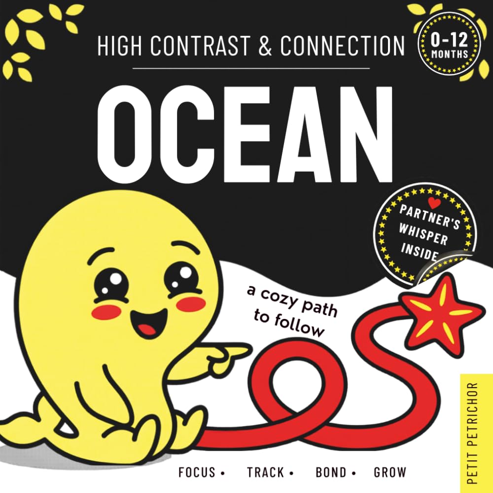 High Contrast & Connection Ocean: Visual Stimulation Book for Infants | Focus Tracking, Tummy Time & Parent-Baby Connection (High Contrast Baby Book for Newborns 0–12 Months)