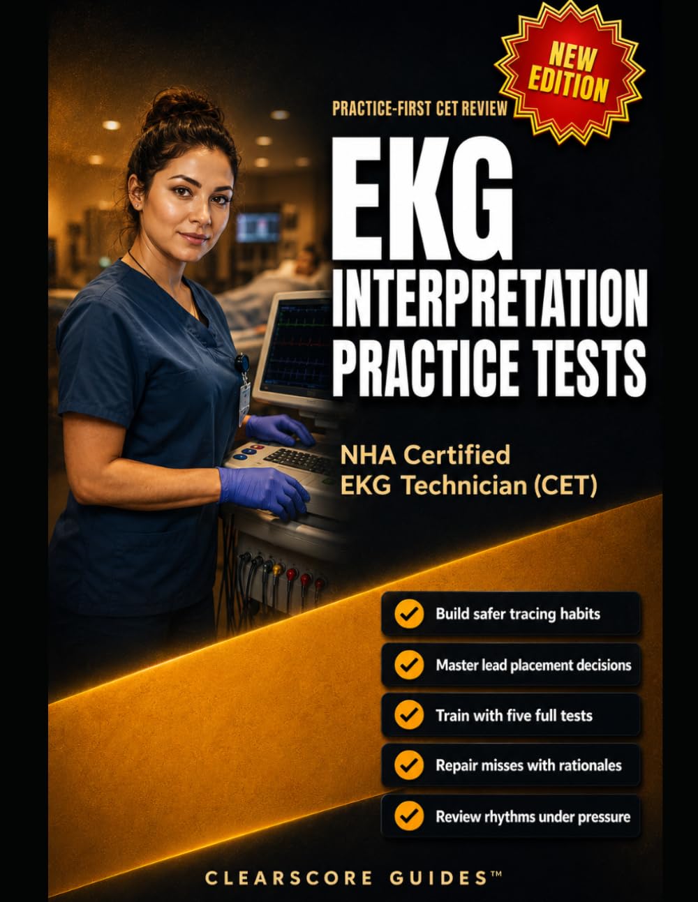 EKG INTERPRETATION PRACTICE TESTS FOR NURSES AND ALLIED HEALTH STUDENTS: NHA Certified EKG Technician CET Practice for Safer Tracings, Faster Rhythm ... Artifact Control, and Rhythm Review
