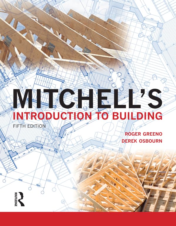 Mitchell's Introduction to Building (Mitchell's Building Series)      5th Edition, Kindle Edition