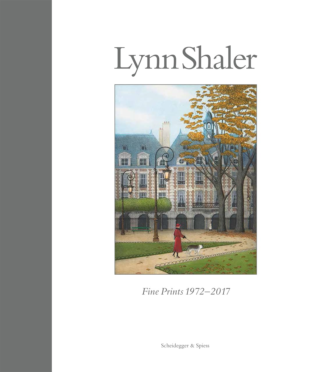 Lynn Shaler Fine Prints 1972 2017 poésie de la gravure et souvenirs de Paris en livre