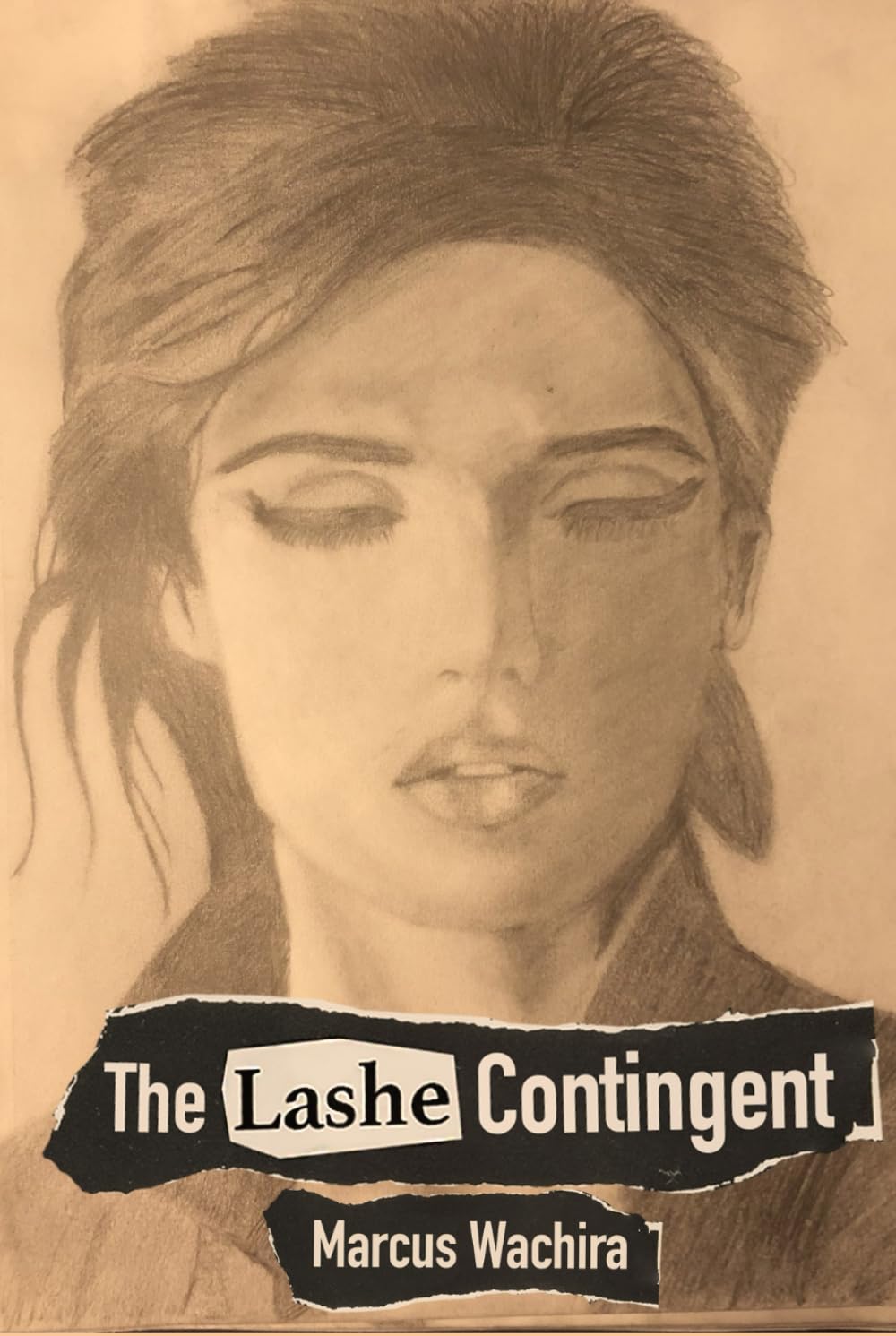 The Lashe Contingent: A Prequel To Marcus Wachira’s Debut Novel: Be Bold