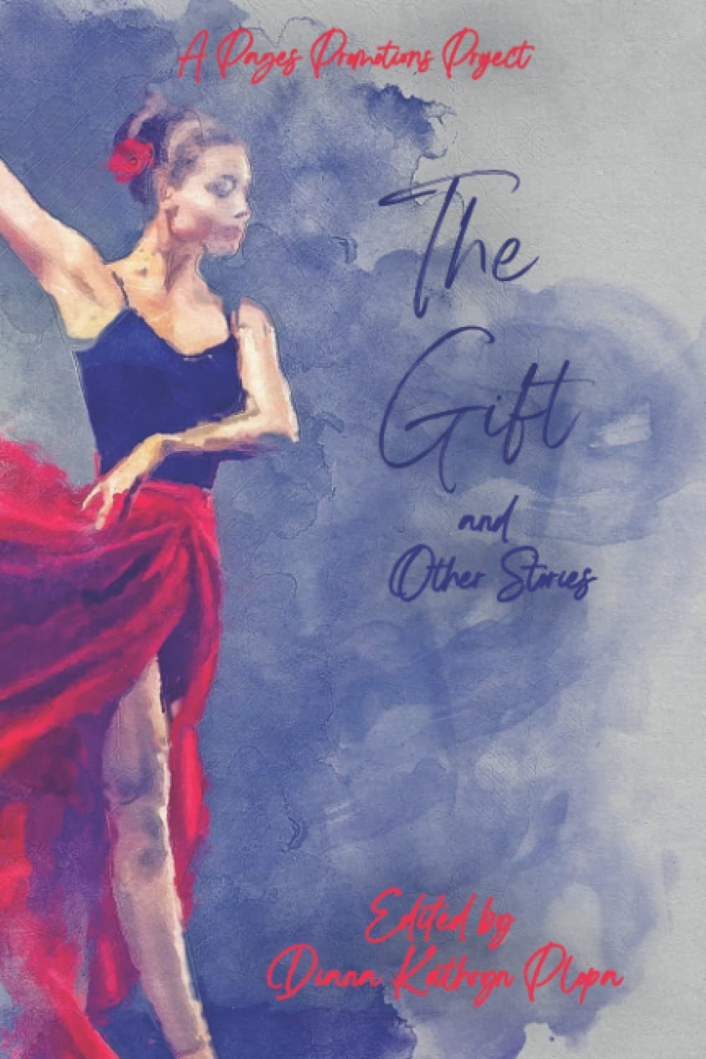 The Gift and Other Stories: Plopa, Diana Kathryn, Addams, Ali, Klco ...