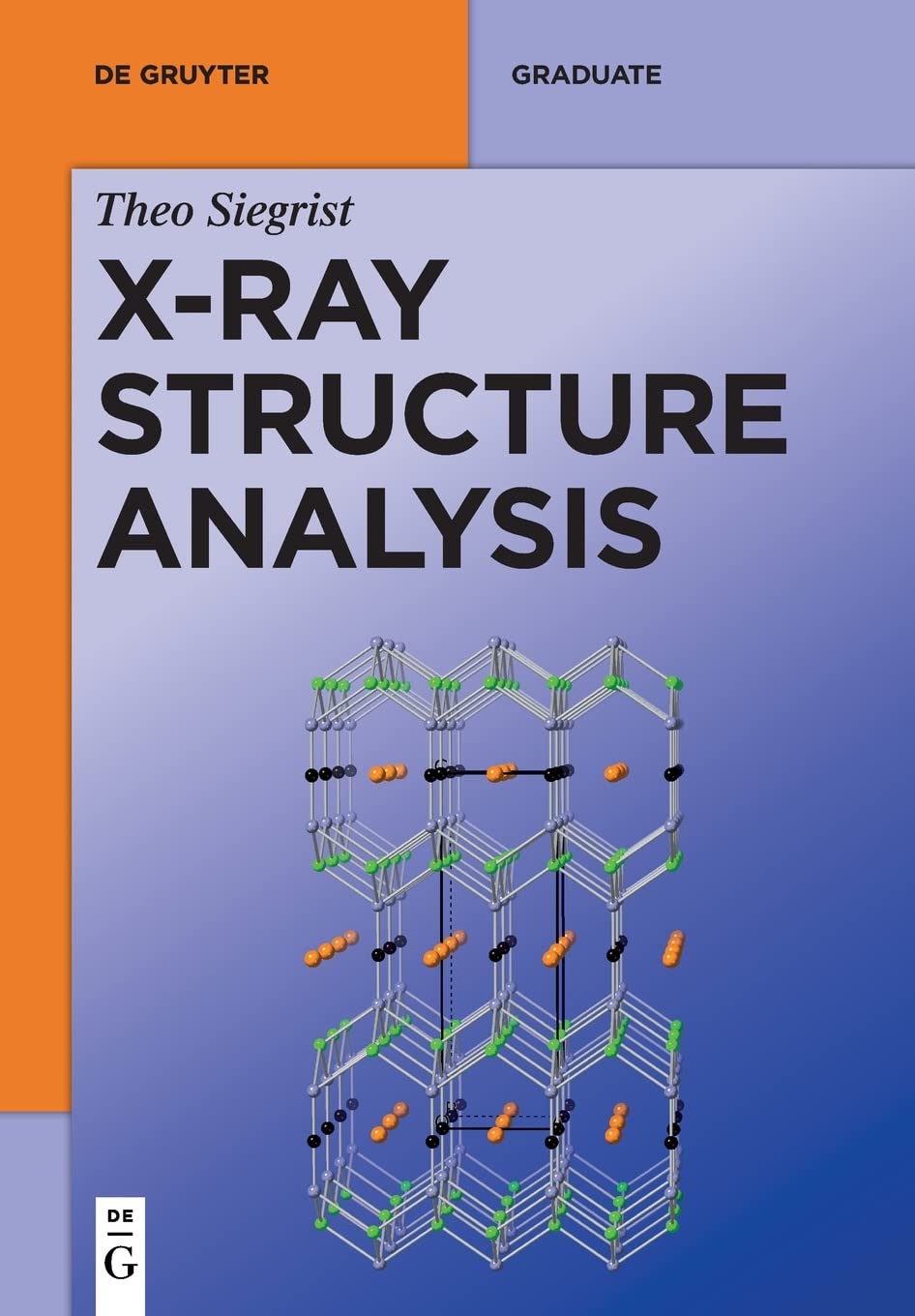 X-Ray Structure Analysis (De Gruyter Textbook)