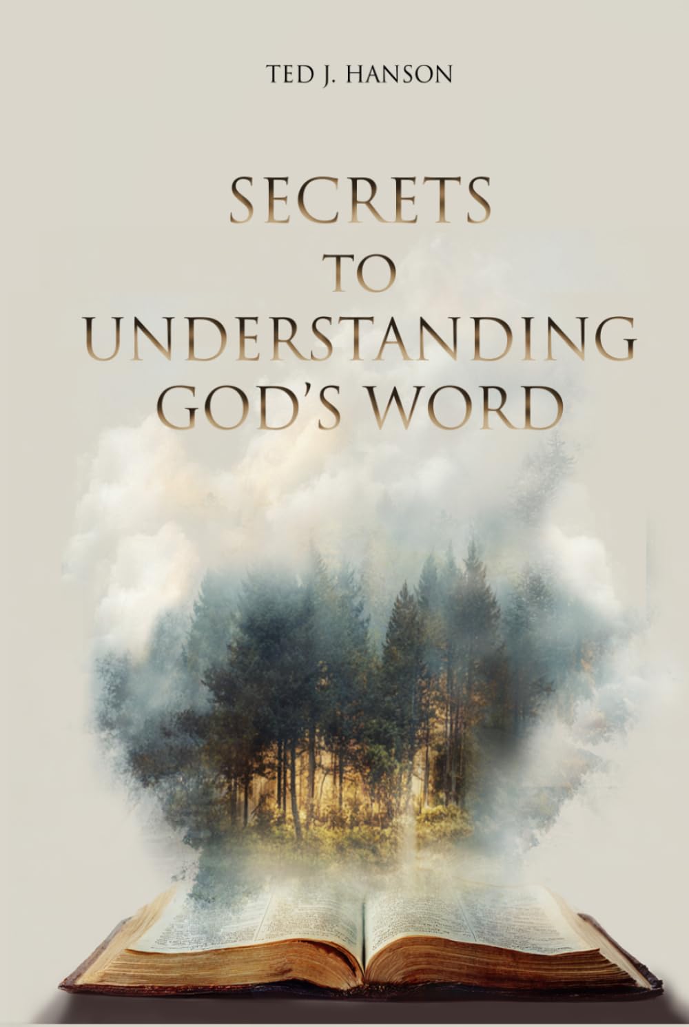 Secrets to Understanding God's Word