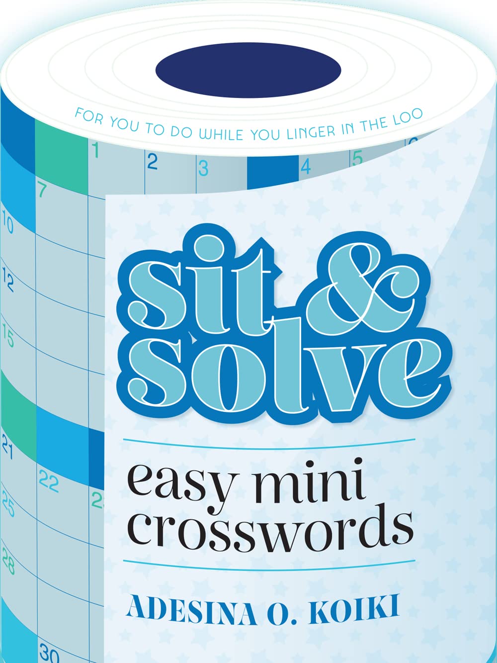 Sit & Solve Easy Mini Crosswords (Sit & Solve® Series)