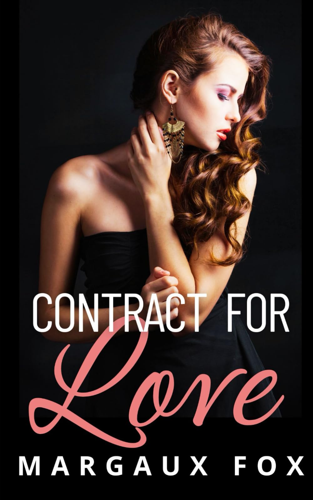 Contract for Love: A Lesbian Hollywood Starlet Romance (Infinite Tenderness Series)