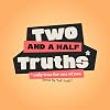 Lifeway Two and a Half Truths: A Party Game to Reveal What You Have in Common and What is Only True for One of You