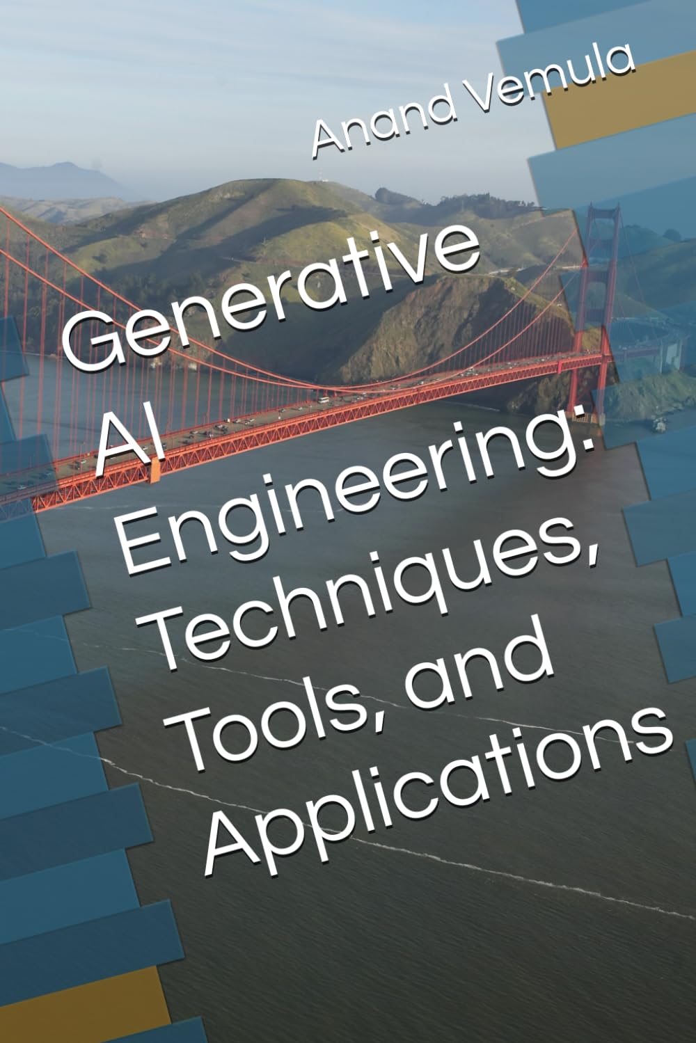 Generative AI Engineering: Techniques, Tools, and Applications