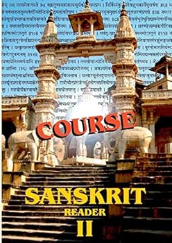 Sanskrit Reader 2: Sanskrit Course
