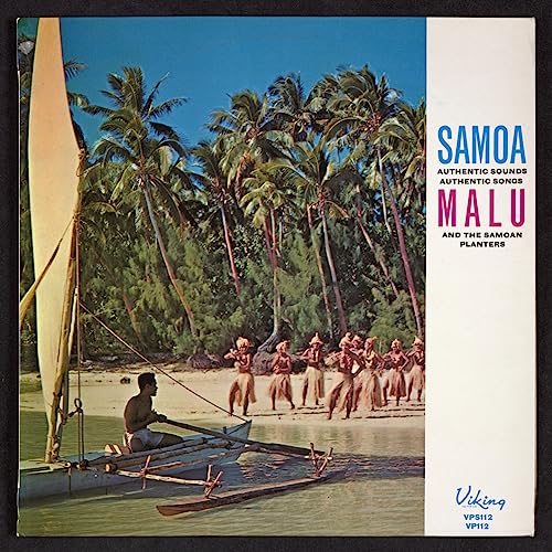 Samoa Malu (Authentic Sounds Authentic Songs) Malu and