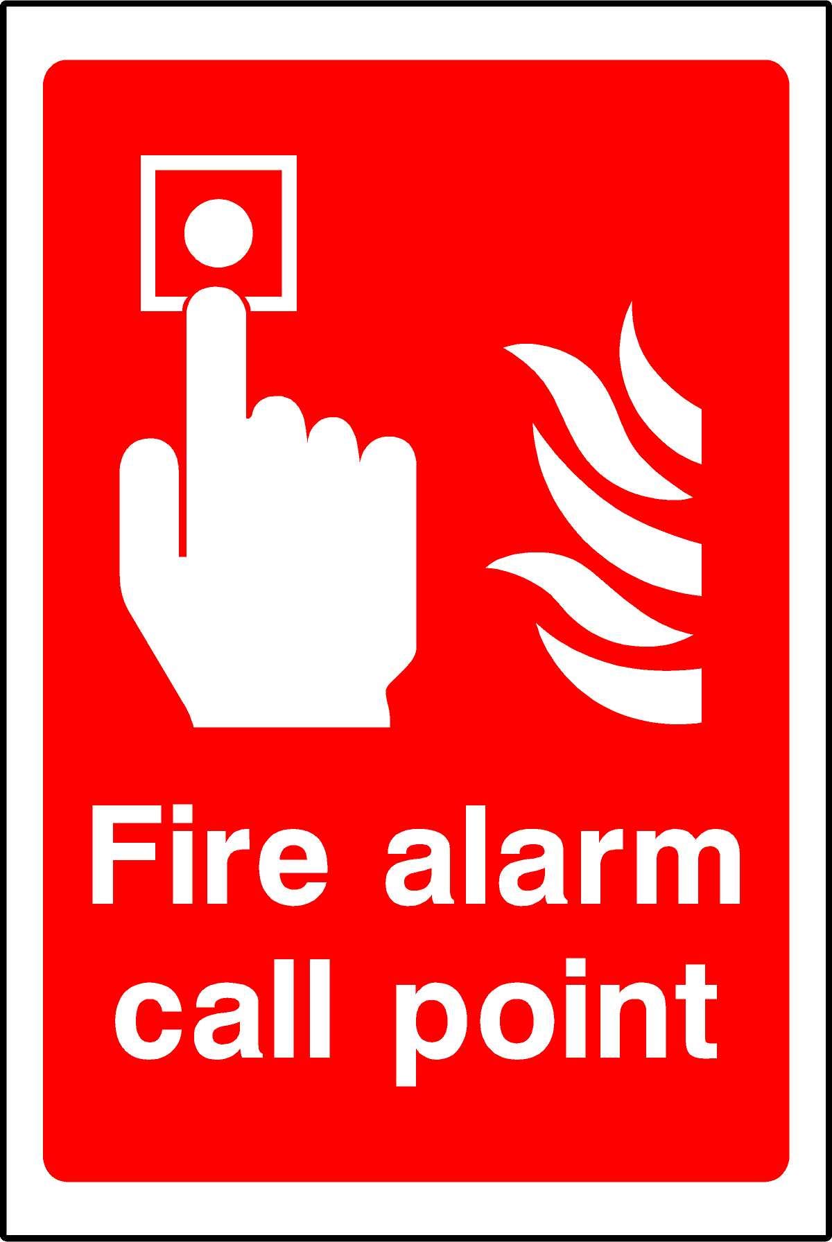 Fire alarm call point Safety sign - 1.2mm Rigid plastic 300mm x 200mm