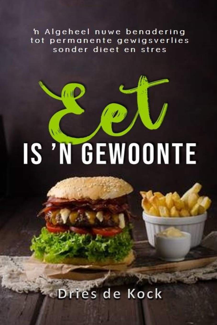 Eet is 'n gewoonte