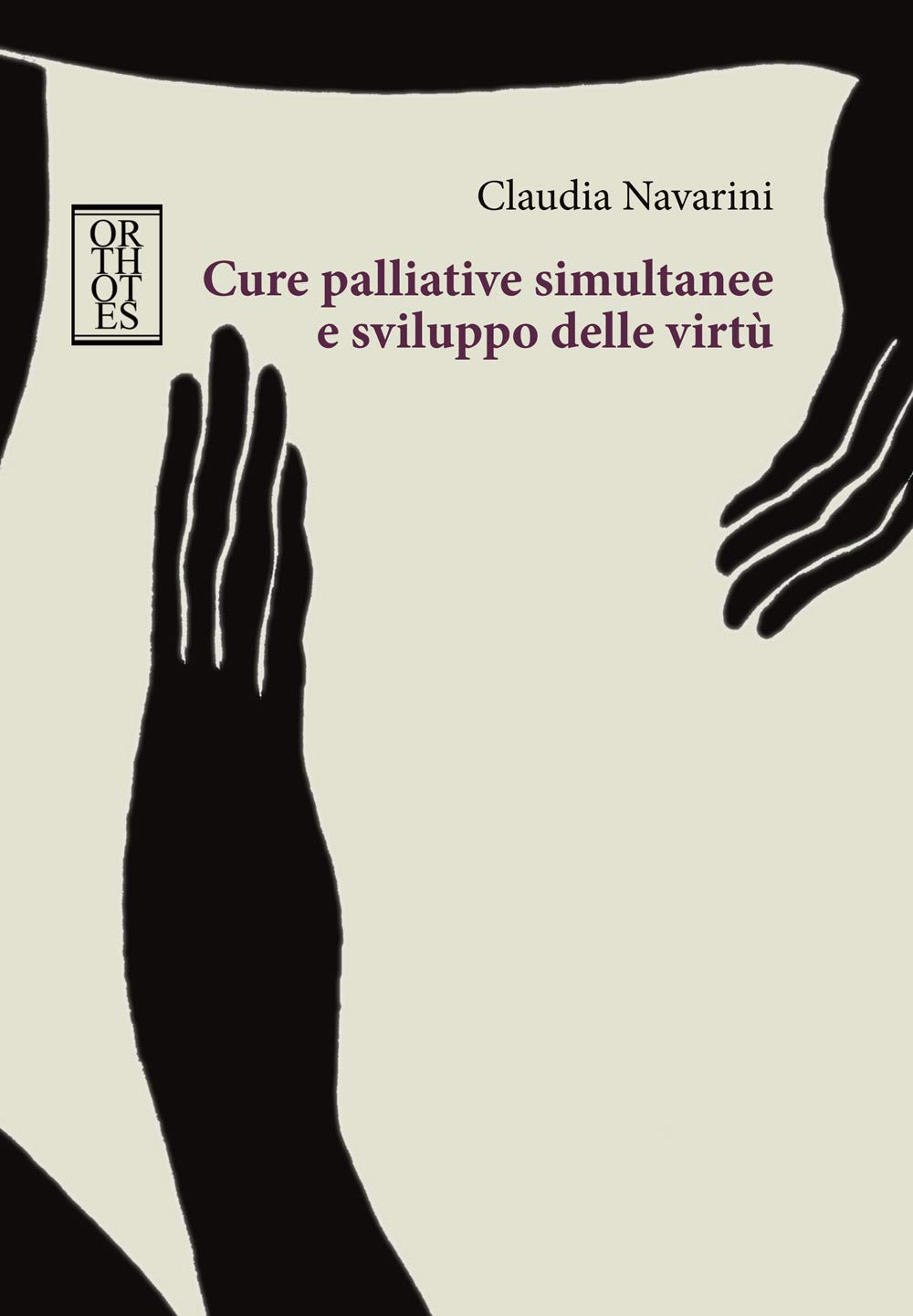 Cure Palliative Simultanee E Sviluppo Delle Virtù - 4