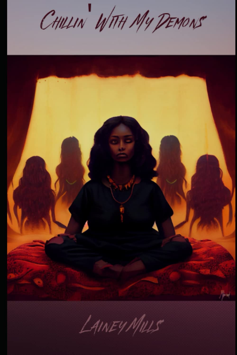 Chillin' With My Demons - A collection of poems