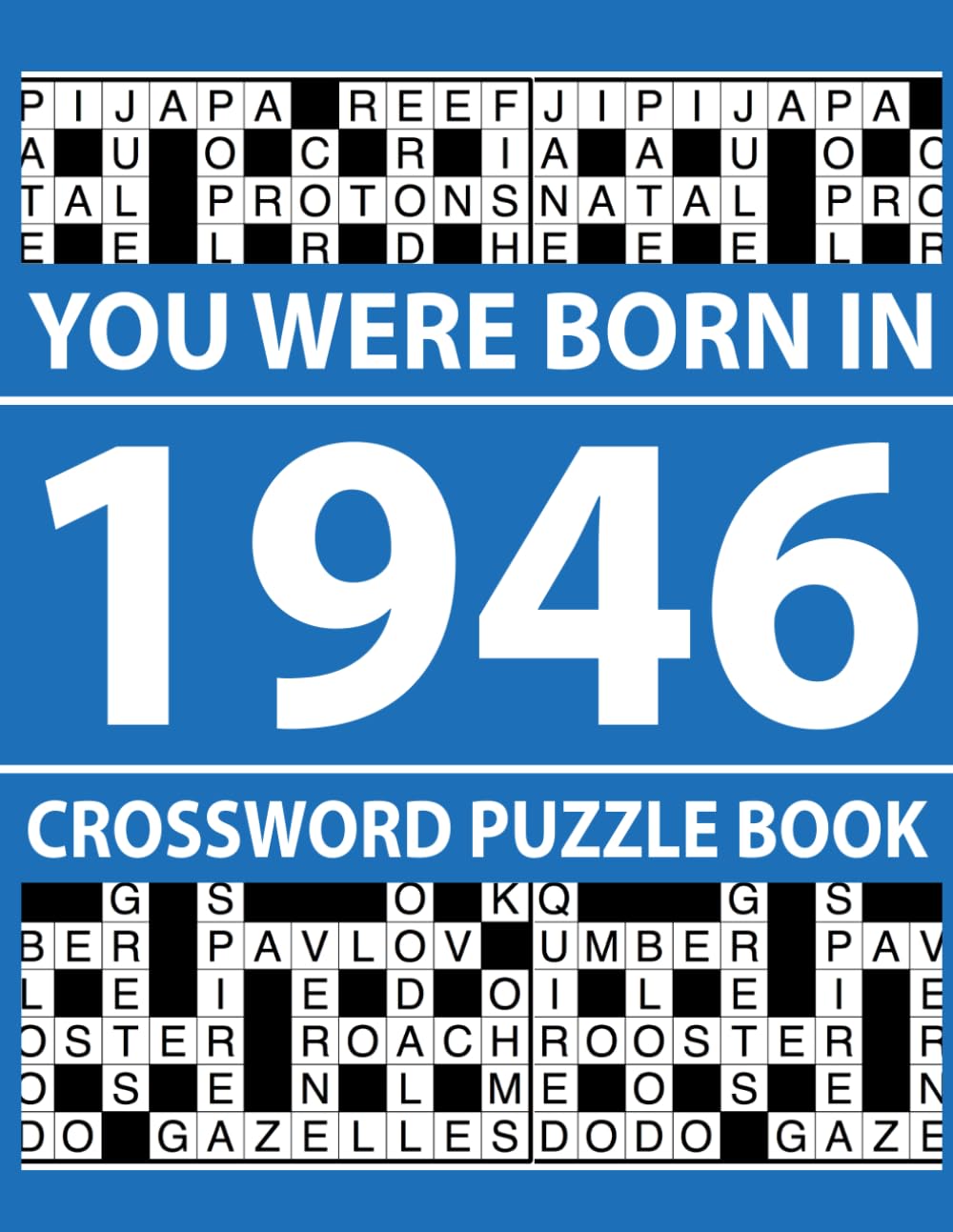You Were Born In 1946: Crossword Puzzle Book: Crossword Puzzle Book with Solutions for Daily Brain Training
