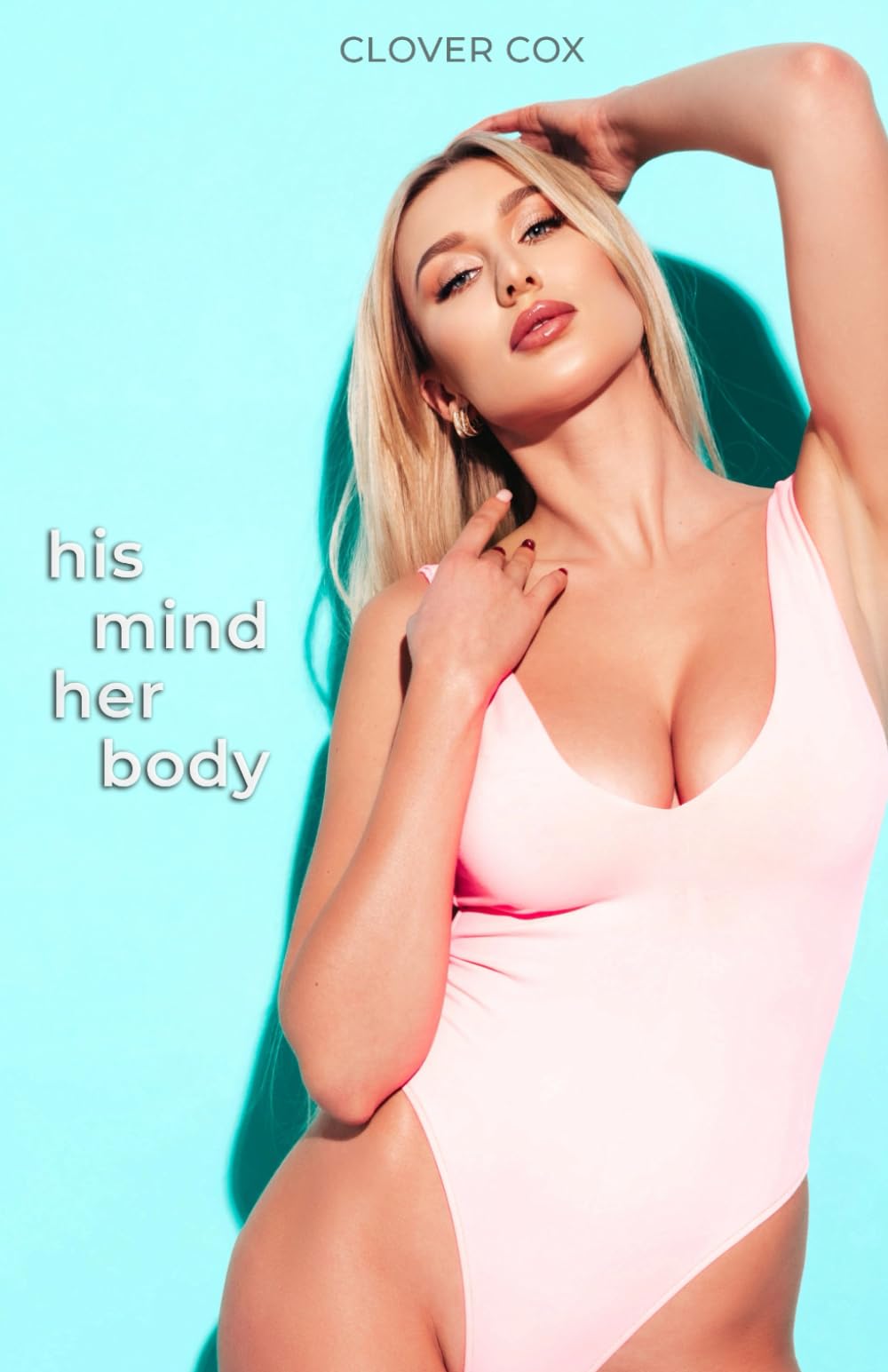 His Mind, Her Body: Man Becomes a Woman