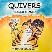 Quiver's Second Chance 163452621X Book Cover