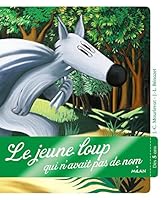 Le jeune loup qui n'avait pas de nom 2745928074 Book Cover
