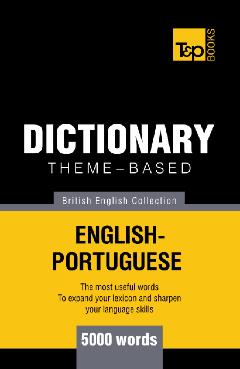 Theme-based dictionary British English-Portuguese - 5000 words