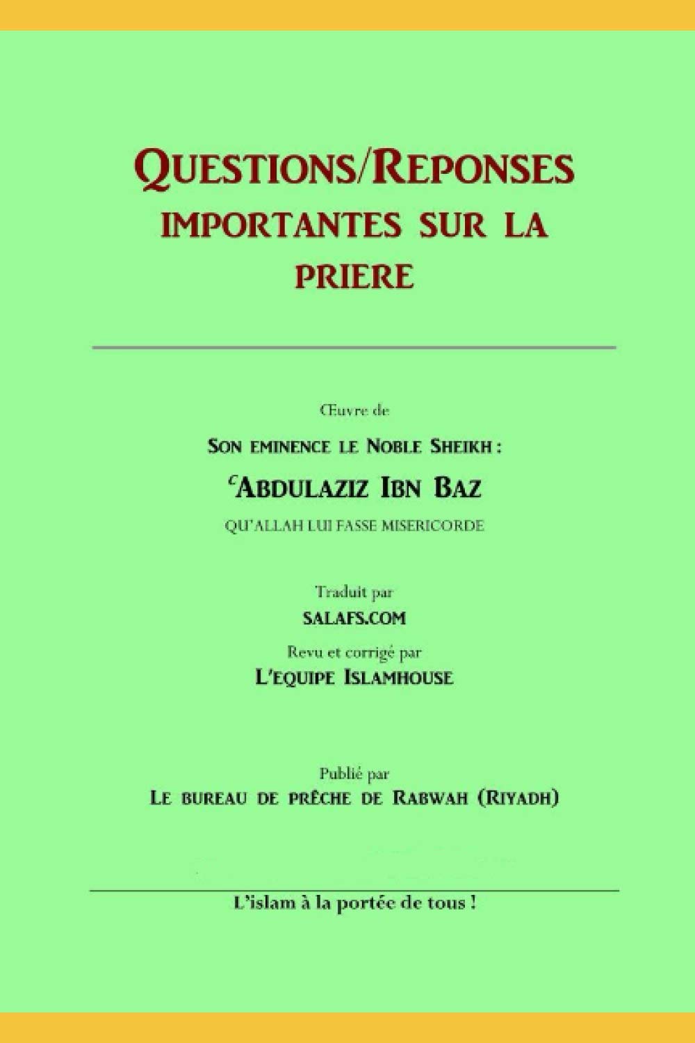 Couverture : QUESTIONS/RÉPONSES IMPORTANTES SUR LA PRIÈRE: L’islam à la portée de tous