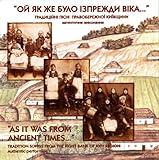 Treasures of Ukrainian Music. Traditional Folk Songs of the Right-bank of Kyiv Region