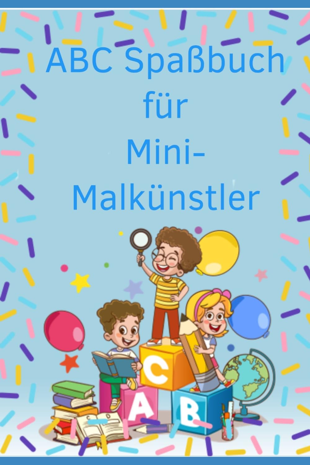 ABC Spaßbuch für Mini Künstler