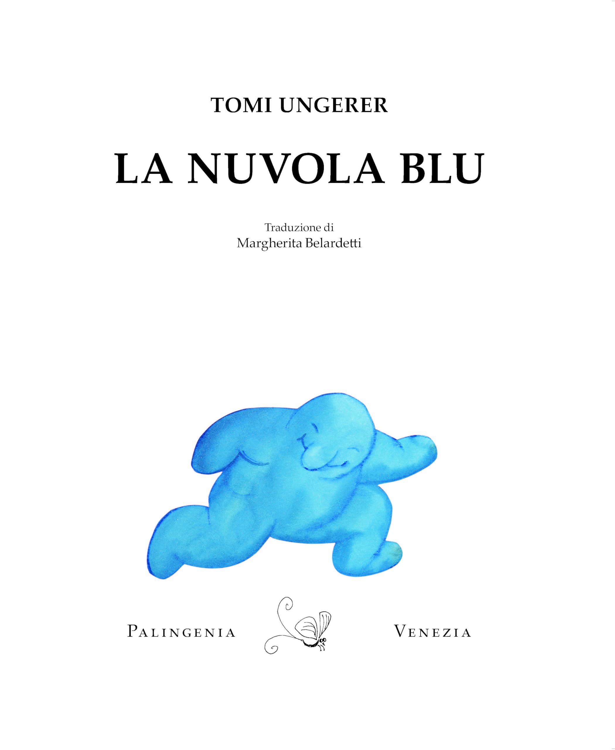 La nuvola blu. Ediz. a colori
