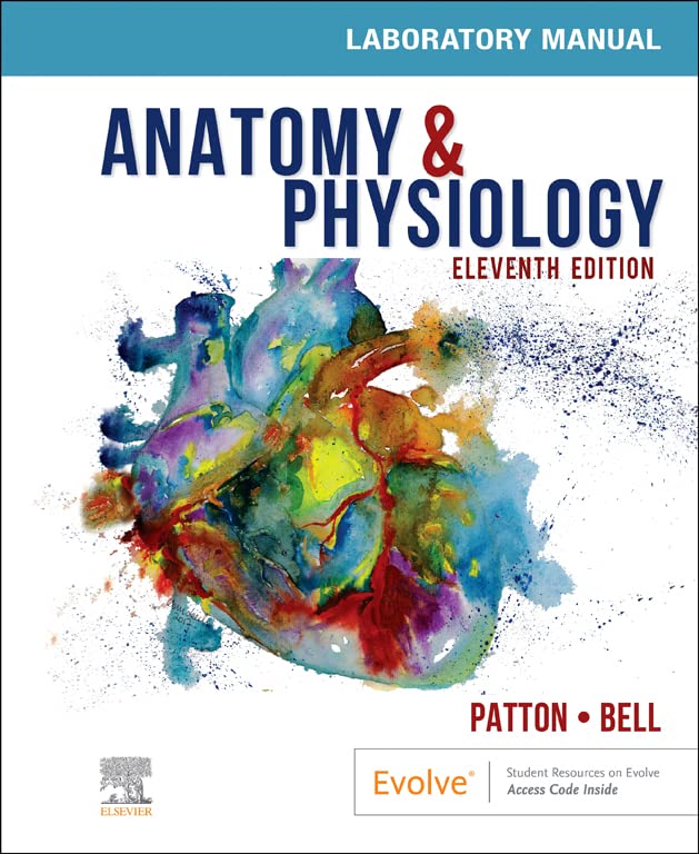 Anatomy & Physiology Laboratory Manual and ELabs EBook