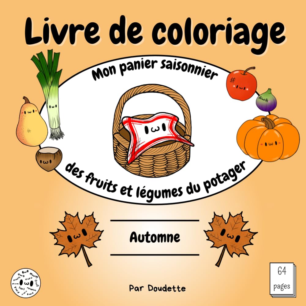 Livre de coloriage: Mon panier saisonnier des fruits et légumes du potager:: Automne - Amusant et éducatif pour les enfants
