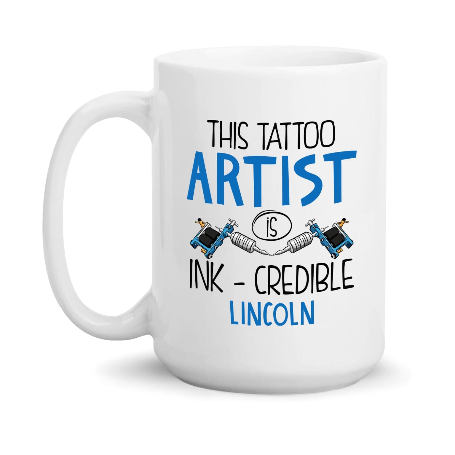 Tattoo Artist Gift, This Tattoo Artist Is Ink - Credible Ceramic Mug 11oz 15oz, Personalized Tattoo Artist Coffee Mug, Gift For Tattoo Artist, Tattoo Shop Present, Custom Tattooist Cup With Name