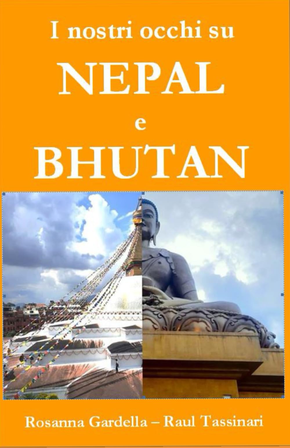 I nostri occhi su NEPAL e BHUTAN