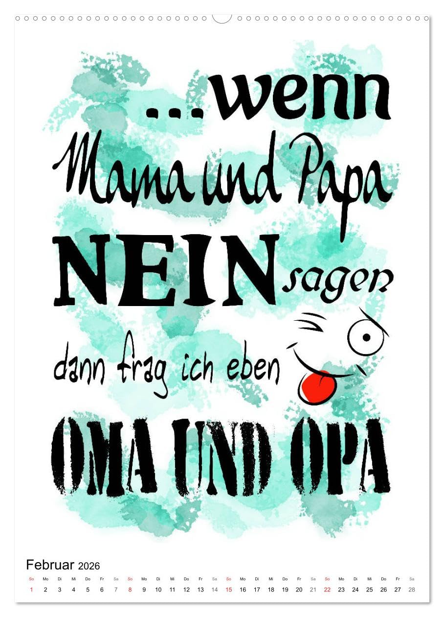 Oma und Opa, die Helden unserer Kindheit (hochwertiger Premium Wandkalender 2026 DIN A2 hoch), Kunstdruck in Hochglanz: Humorvolle Sprüche rund um die Großeltern (CALVENDO Kunst)