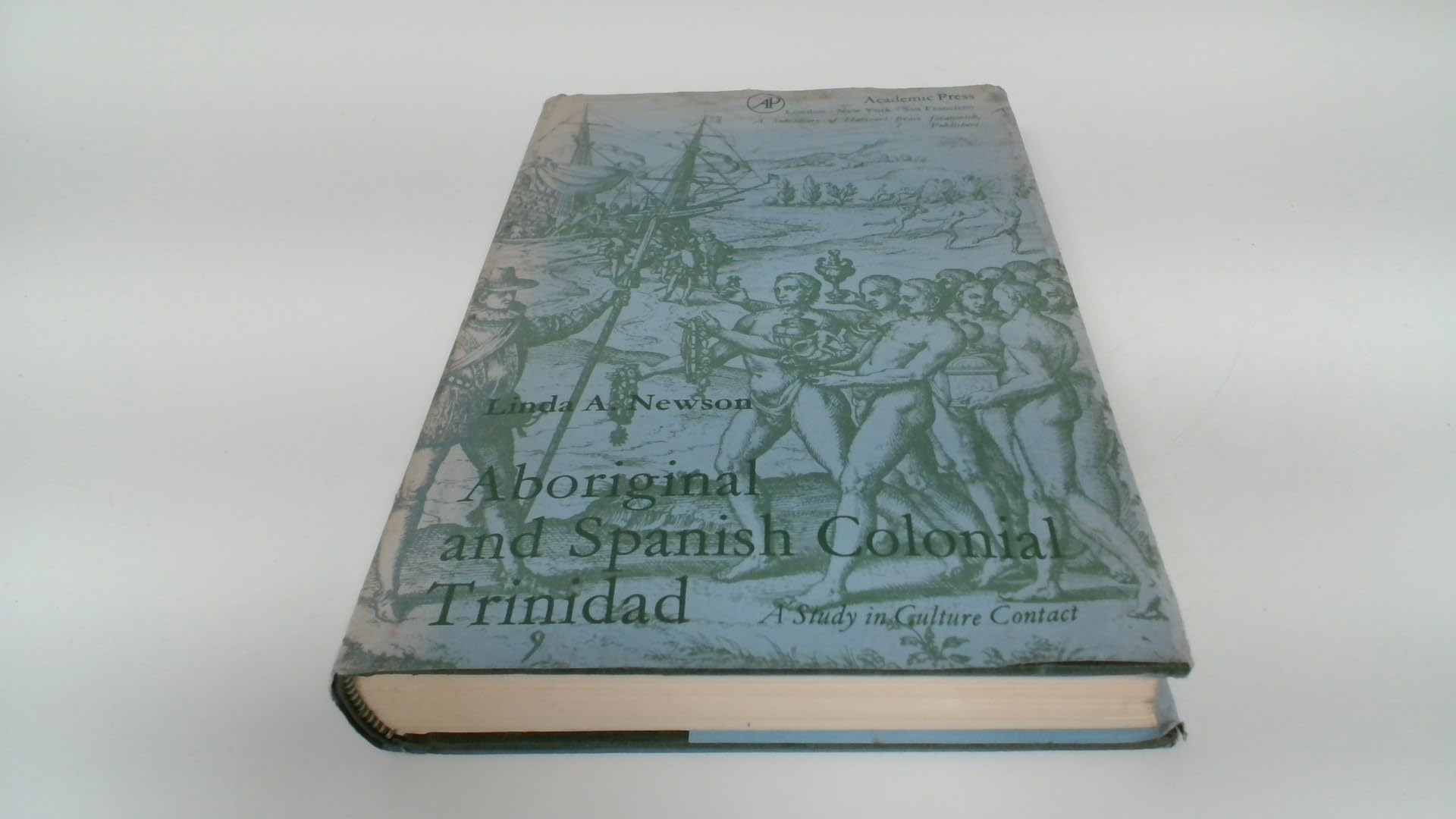 Buy Aboriginal and Spanish Colonial Trinidad: Study in Culture Contact — BookShops.in