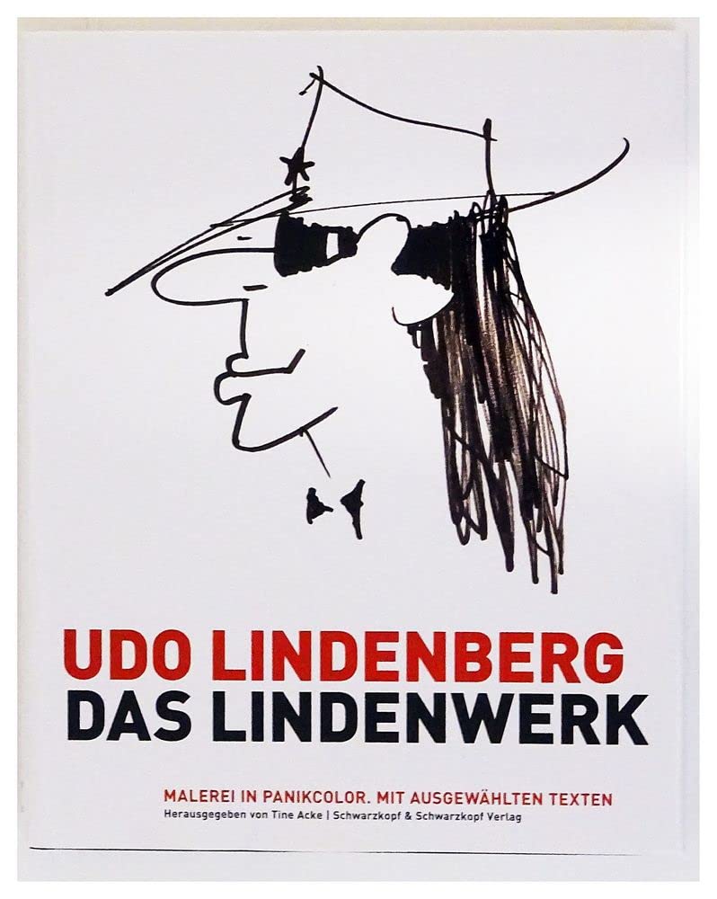 Das Lindenwerk, handsigniert von UDO Lindenberg. Schwarzkopf & Schwarzkopf 2011. ID19397
