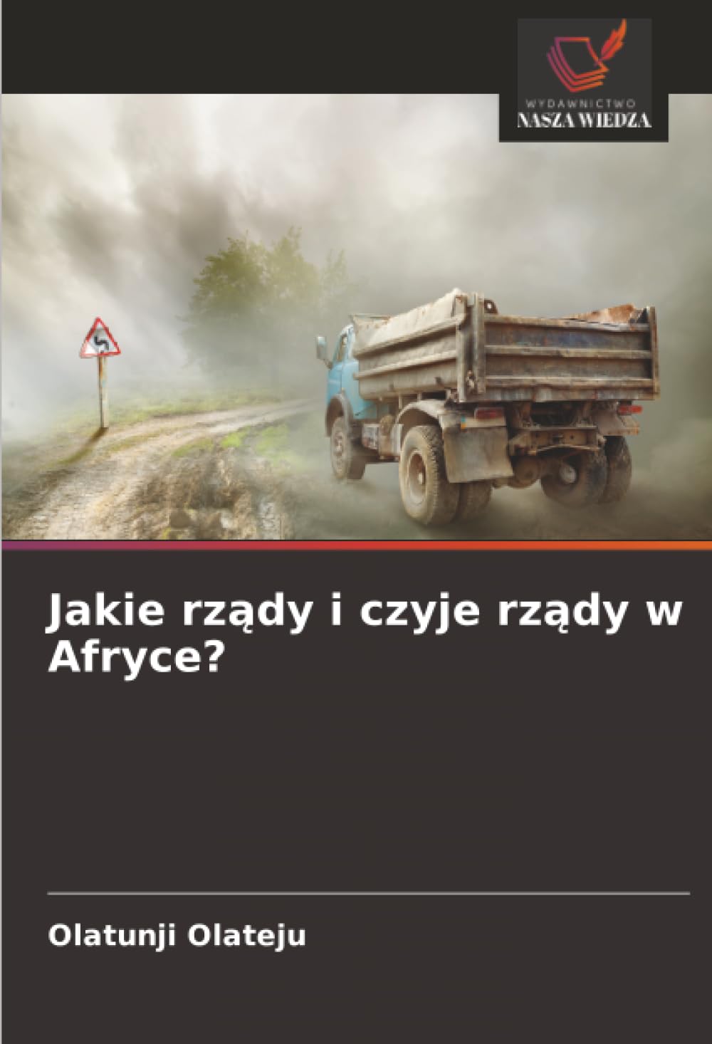 Jakie rządy i czyje rządy w Afryce?