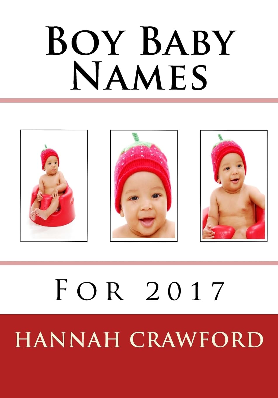 Boy Baby Names: For 2017 Paperback – September 8, 2016