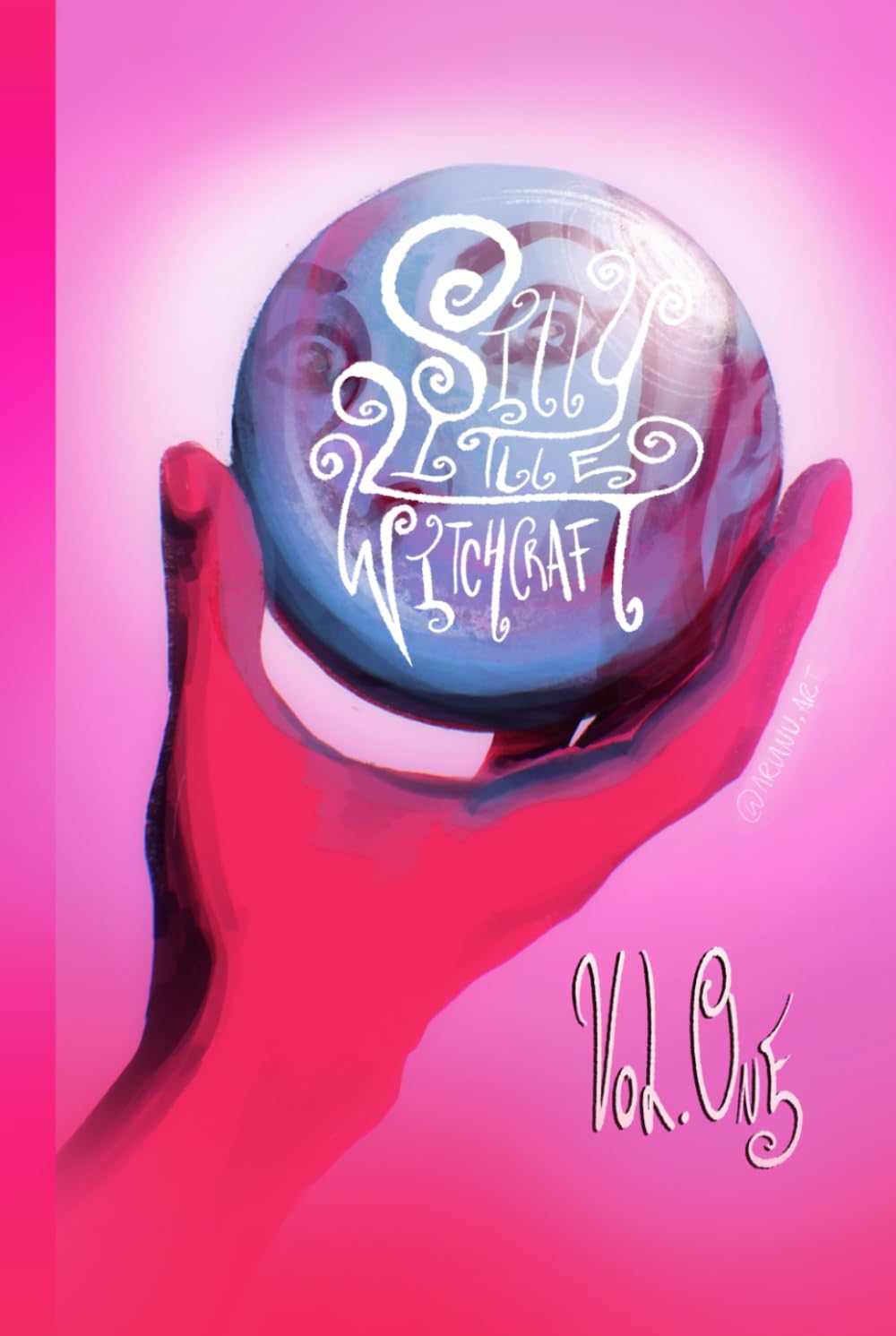 Silly Little Witchcraft: Volume 1